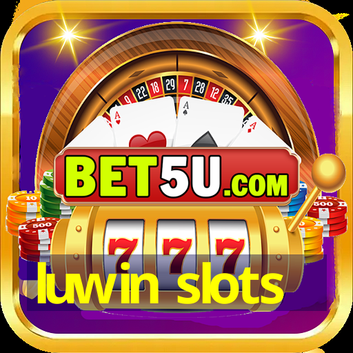 luwin slots